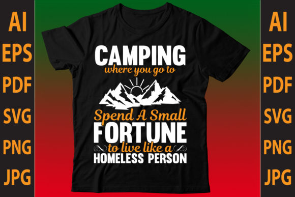 Camping Where You Go to Spend a Small... Graphics